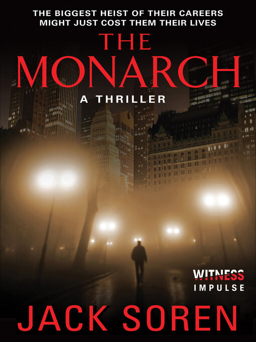 Title details for The Monarch by Jack Soren - Wait list